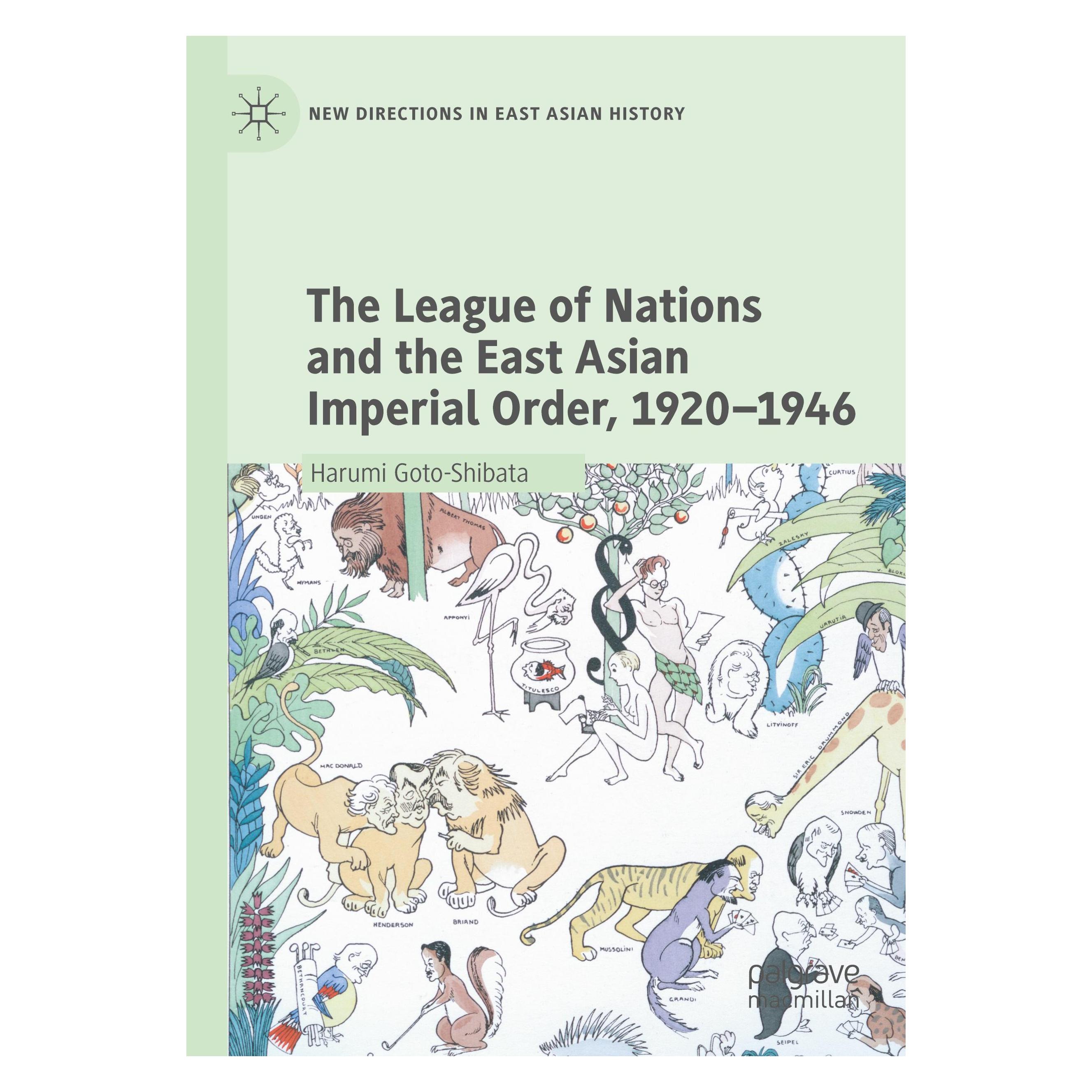 Various Publishers The League of Nations and the East Asian Imperial Order, 1920-1946 (Englisch, Softcover, Harumi Goto-Shibata) (54572306)