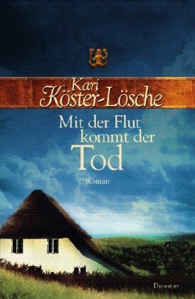 Kari Köster-Lösche - Mit der Flut kommt der Tod - Preis vom 12.10.2026 11:37:12 h