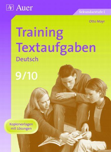 Otto Mayr - Training Textaufgaben Deutsch, Klasse 9/10 - Preis vom 09.10.2026 07:28:09 h