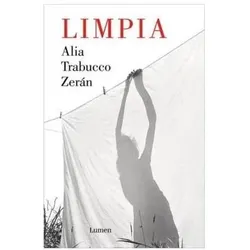 Limpia, Belletristik von Alia Trabucco Zerán