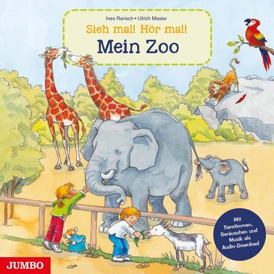 Sieh mal! Hör mal! Mein Zoo, Gebundene Ausgabe von Ulrich Maske,Ines Rarisch, JUMBO, 978-3-8337-4135-7