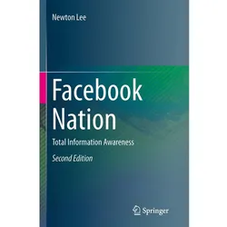 Facebook Nation, Fachbücher von Newton Lee