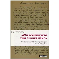 »Wie ich den Weg zum Führer fand«, Fachbücher von Jonas Messner, Jürgen W. Falter