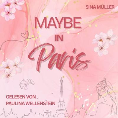 Maybe in Paris - Sina Müller, Audio, 4071498726617