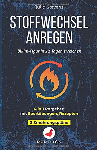 Julia Stevens - STOFFWECHSEL ANREGEN: Bikini-Figur in 21 Tagen erreichen - 4in1 Ratgeber: mit Sportübungen, Rezepten + 3 Ernährungspläne - Preis vom 13.10.2026 19:28:25 h