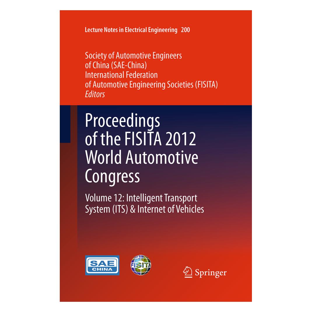 Springer Proceedings of the FISITA 2012 World Automotive Congress (Englisch, Softcover) (55946710)