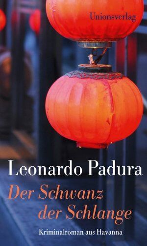 Leonardo Padura - Der Schwanz der Schlange - Preis vom 30.09.2026 09:01:18 h