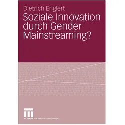 Soziale Innovation durch Gender Mainstreaming?, Fachbücher von Dietrich Englert