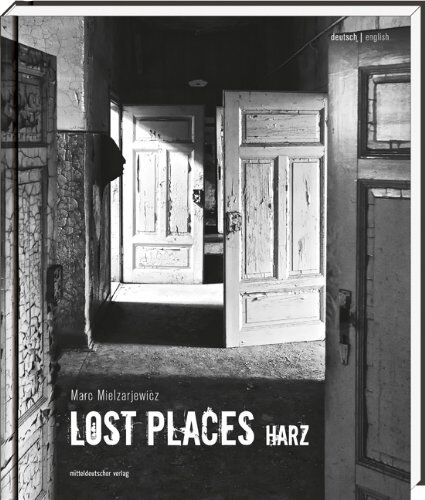 Lost Places Harz: Bild-Text-Band - Preis vom 04.10.2026 03:51:26 h