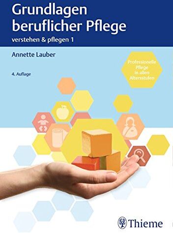 Annette Lauber - Band 1: Grundlagen beruflicher Pflege (Verstehen und Pflegen) - Preis vom 30.09.2026 22:30:23 h