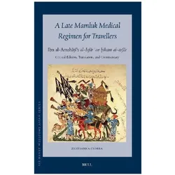 A Late Mamluk Medical Regimen for Travellers, Reisebücher von Zsuzsanna Csorba