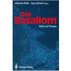 Das Basaliom, Fachbücher von Johannes Petres, Ingo Lohrisch
