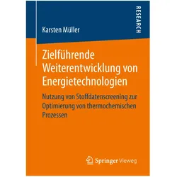 Zielführende Weiterentwicklung von Energietechnologien, Fachbücher von Karsten Müller