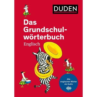 Das Grundschulwörterbuch Englisch, Taschenbuch von Ute Müller-Wolfangel,Cornelia Pardall, Duden ein Imprint von Cornelsen Verlag GmbH,