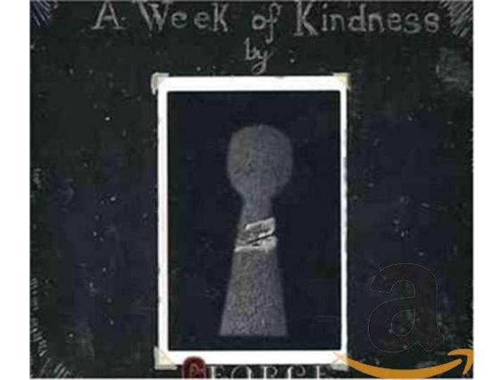 George - A Week Of Kindness