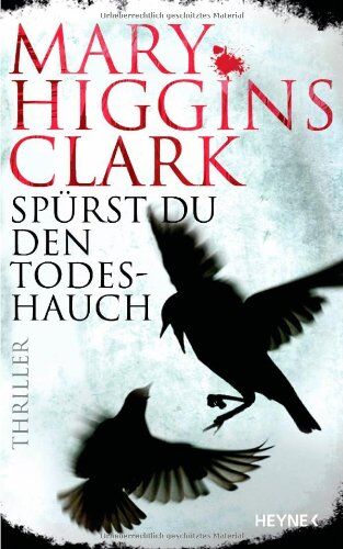 Clark, Mary Higgins - Spürst du den Todeshauch: Thriller - Preis vom 07.10.2026 11:45:10 h