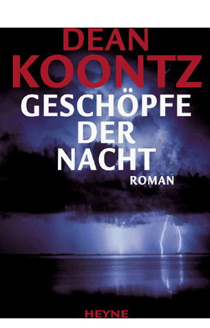 Koontz, Dean R. - Geschöpfe der Nacht - Preis vom 10.10.2026 11:48:34 h