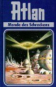 Rainer Castor - Atlan-Zeitabenteuer: Atlan, Bd.15, Monde des Schreckens - Preis vom 16.10.2026 11:41:07 h