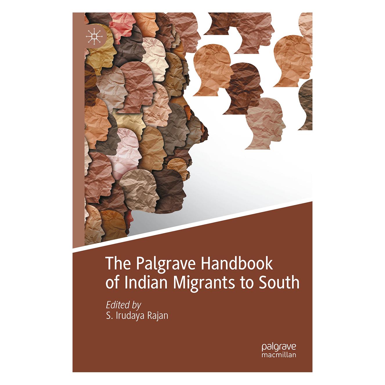 Springer The Palgrave Handbook of Indian Migrants to South East Asia (Englisch, Hardcover, S. Irudaya Rajan) (60491225)