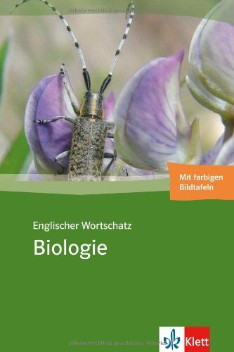 Carola Burgtorf - Englischer Wortschatz Biologie: Thematischer Wortschatz ab Klasse 7 - Preis vom 12.10.2026 11:37:12 h