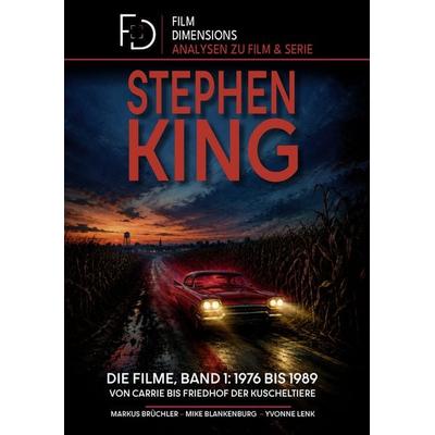 Stephen King – Die Filme, Band 1: 1976 bis 1989 (Ein Film Dimensions Buch), Gebundene Ausgabe von Mike Blankenburg,Markus Brüchler,Yvonne Lenk, Colla