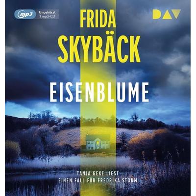 Eisenblume. Ein Fall für Fredrika Storm - Frida Skybäck, Audio, 9783742430267