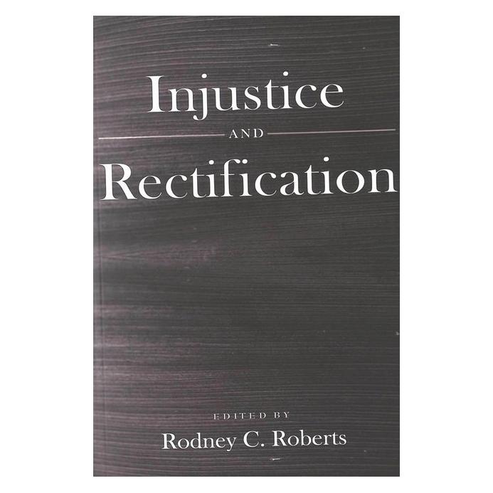 Peter Lang Injustice and Rectification (Softcover) (56032416)
