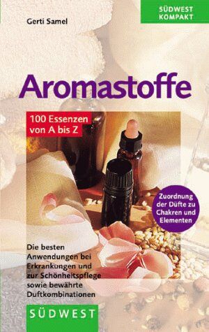 Gerti Samel - Aromastoffe (100 Essenzen von A bis Z) - Preis vom 09.10.2026 07:28:09 h