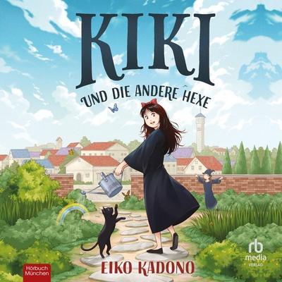 Kiki und die andere Hexe - Eiko Kadono, Audio, 9783987856433
