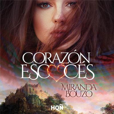 Corazón escocés - Miranda Bouzo, Audio, 9788410629790
