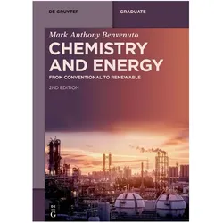 Chemistry and Energy, Fachbücher von Mark Anthony Benvenuto