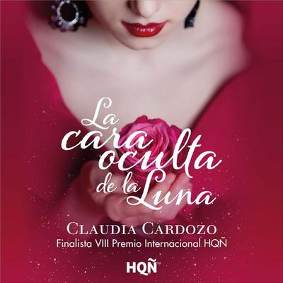 La cara oculta de la luna - Claudia Cardozo, Audio, 9791370171636