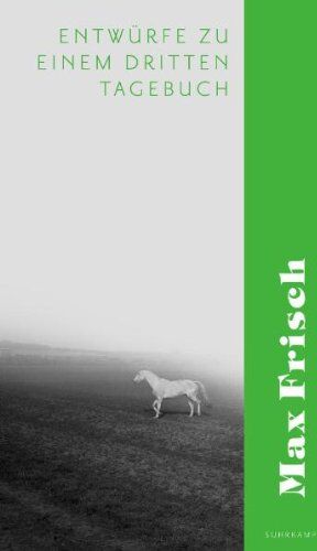 Max Frisch - Entwürfe zu einem dritten Tagebuch (suhrkamp taschenbuch) - Preis vom 18.10.2026 19:22:15 h