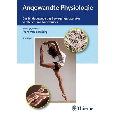 Angewandte Physiologie, Gebundene Ausgabe von , Thieme, 978-3-13-244740-0