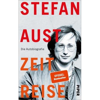 Zeitreise, Gebundene Ausgabe von Stefan Aust, Piper