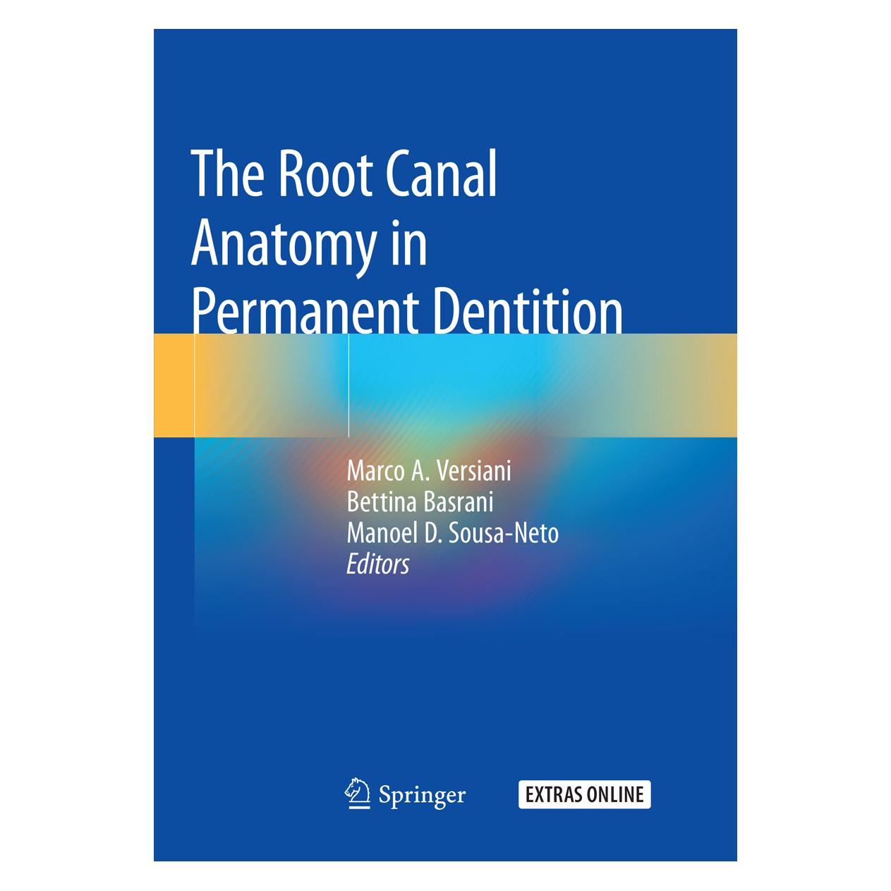 Springer The Root Canal Anatomy in Permanent Dentition (Englisch, Softcover, Bettina Basrani, Manoel D. Sousa-Neto, Marco A. Versiani) (56090051)