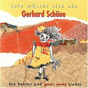 Gerhard Schöne - Jule Wäscht Sich Nie - Preis vom 30.09.2026 09:01:18 h