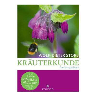 Kräuterkunde, Gebundene Ausgabe von Wolf-Dieter Storl, Kailash, 978-3-424-63310-8