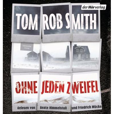 Ohne jeden Zweifel - Tom Rob Smith, Audio, 9783844513196
