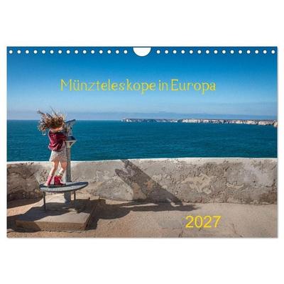 Münzteleskope in Europa (Wandkalender 2027 DIN A4 quer), CALVENDO Monatskalender