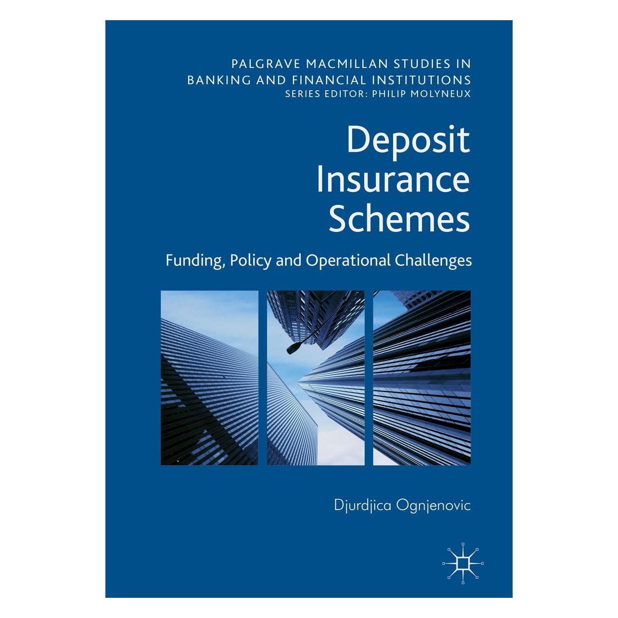 Springer Ognjenovic:Deposit Insurance Schemes (9783319511429)
