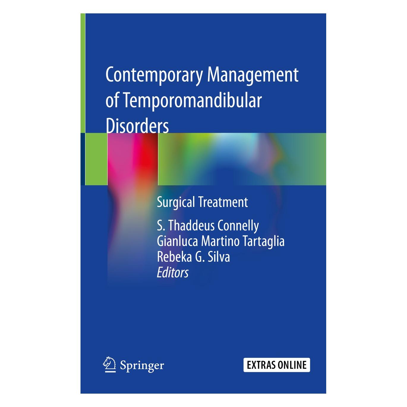 Springer Contemporary Management of Temporomandi (Englisch, Hardcover, Gianluca Martino Tartaglia, Rebeka G. Silva, S. Thaddeus Connelly) (9783319999081)