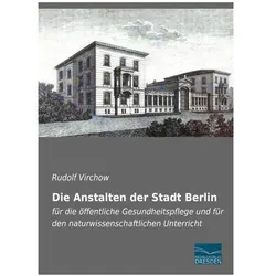 Die Anstalten der Stadt Berlin, Fachbücher von Rudolf Virchow