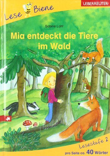 Sabine Lohf - Mia entdeckt die Tiere im Wald. Lesenlernen mit der Lese Biene. Lesestufe 2 - Preis vom 15.10.2026 23:06:25 h