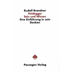 Heidegger. Sein und Wissen, Fachbücher von Rudolf Brandner