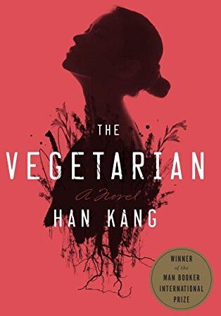 Han Kang - The Vegetarian: A Novel - Preis vom 09.10.2026 07:28:09 h