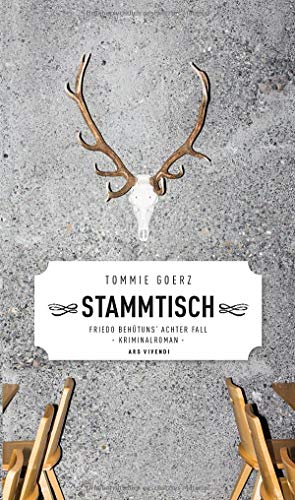 Tommie Goerz - Stammtisch - Friedo Behütuns' achter Fall, Frankenkrimi (Friedo-Behütuns-Reihe, Band 8) - Preis vom 15.10.2026 23:06:25 h