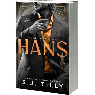 Hans, Taschenbuch von S. J. Tilly, Entangled Publishing, LLC, 978-1-68281-643-1