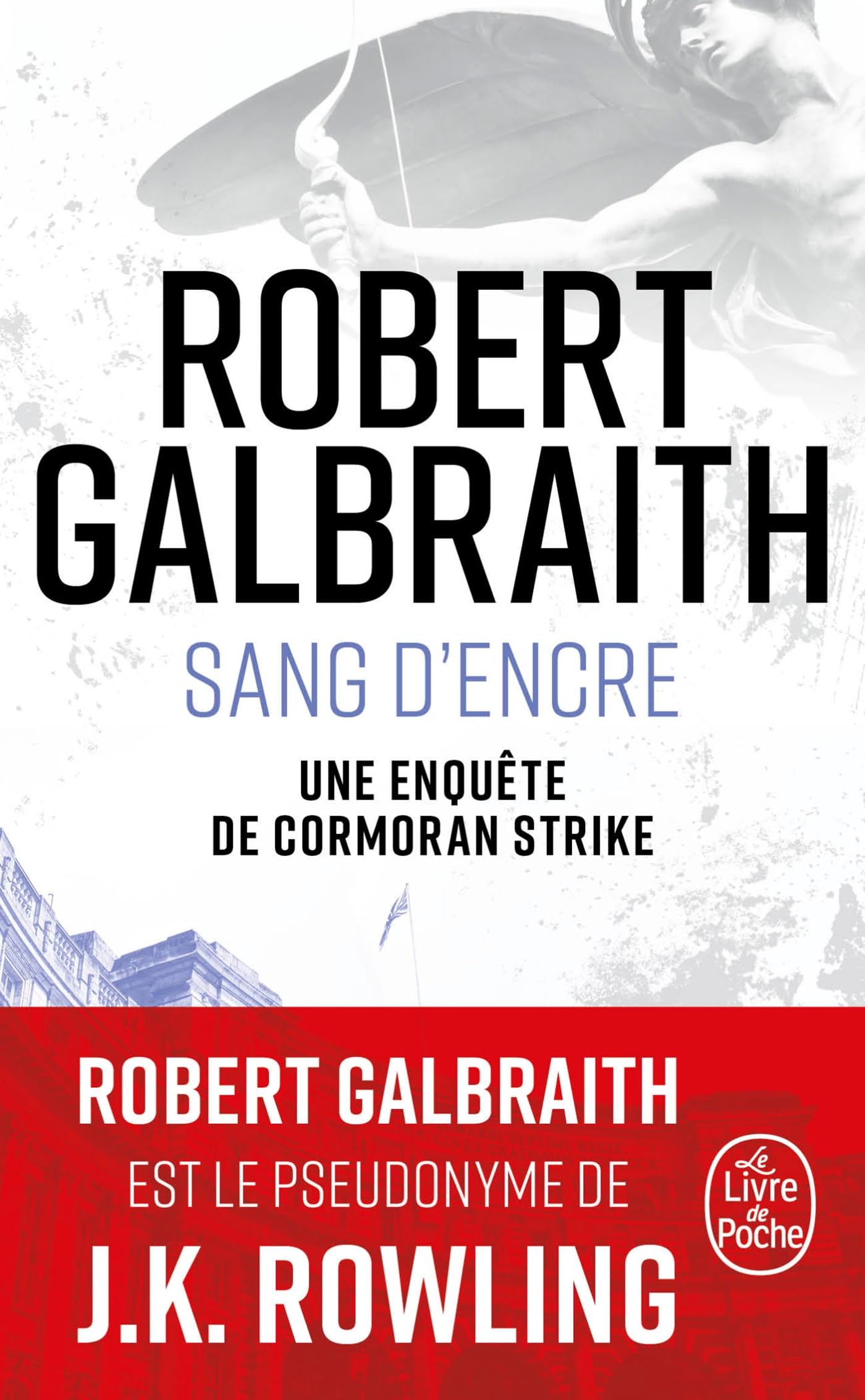 Robert Galbraith - Une enquête de Cormoran Strike. Sang d'encre - Preis vom 04.10.2026 03:51:26 h
