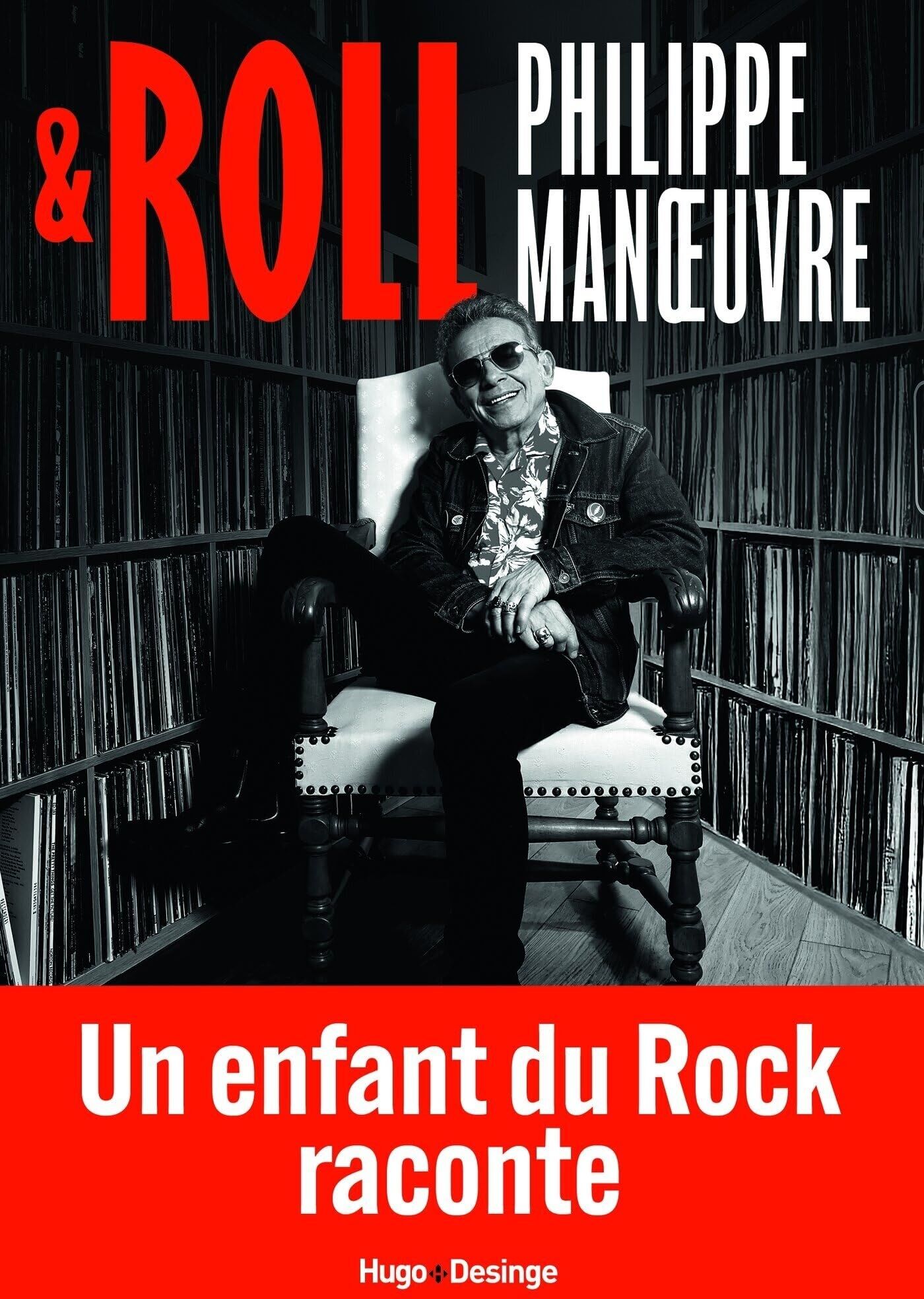 Philippe Manoeuvre - & roll : un enfant du rock raconte - Preis vom 13.10.2026 19:28:25 h